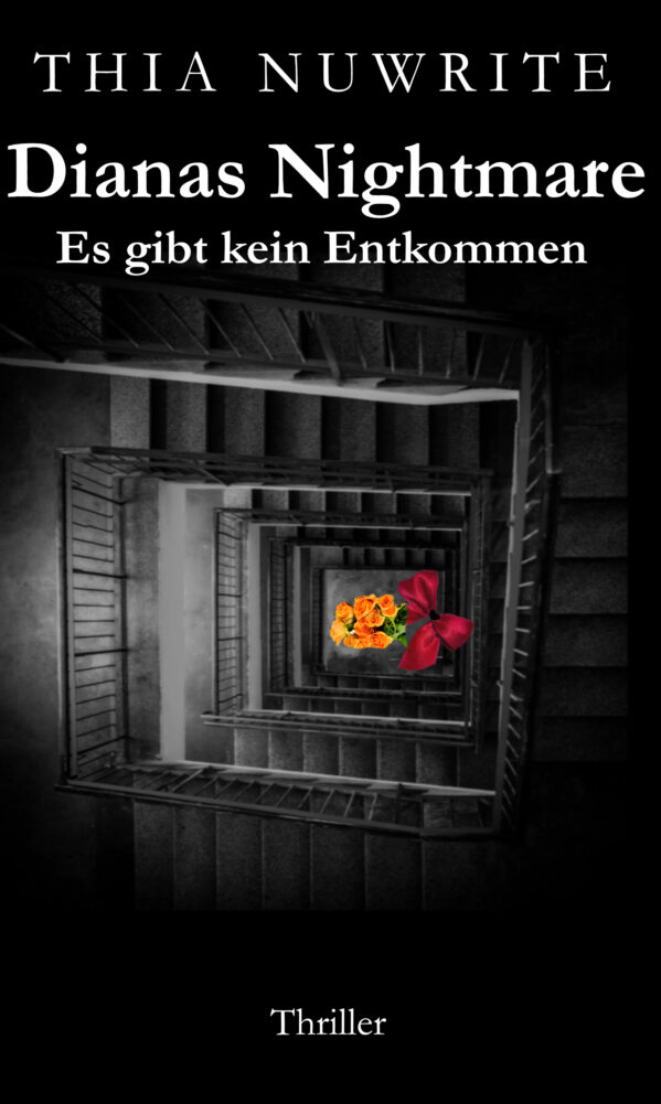 Dianas Nightmare - Es gibt kein Entkommen - Thriller